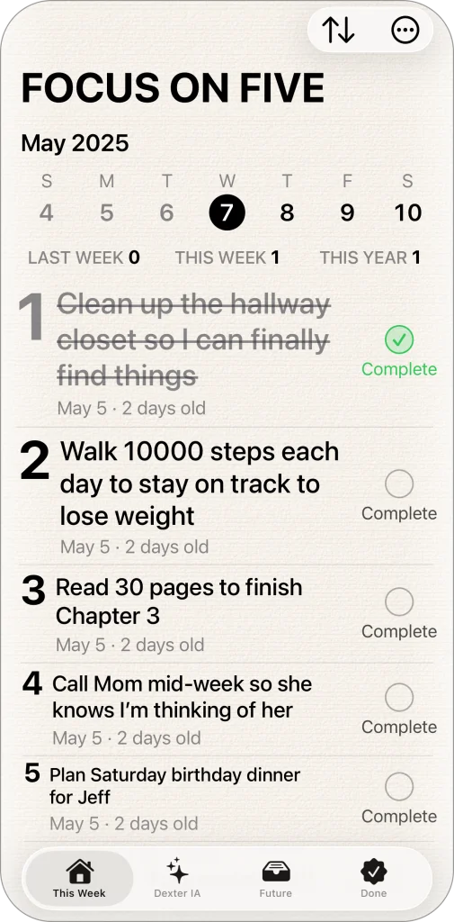 Focus on Five — one priority completed mid-week